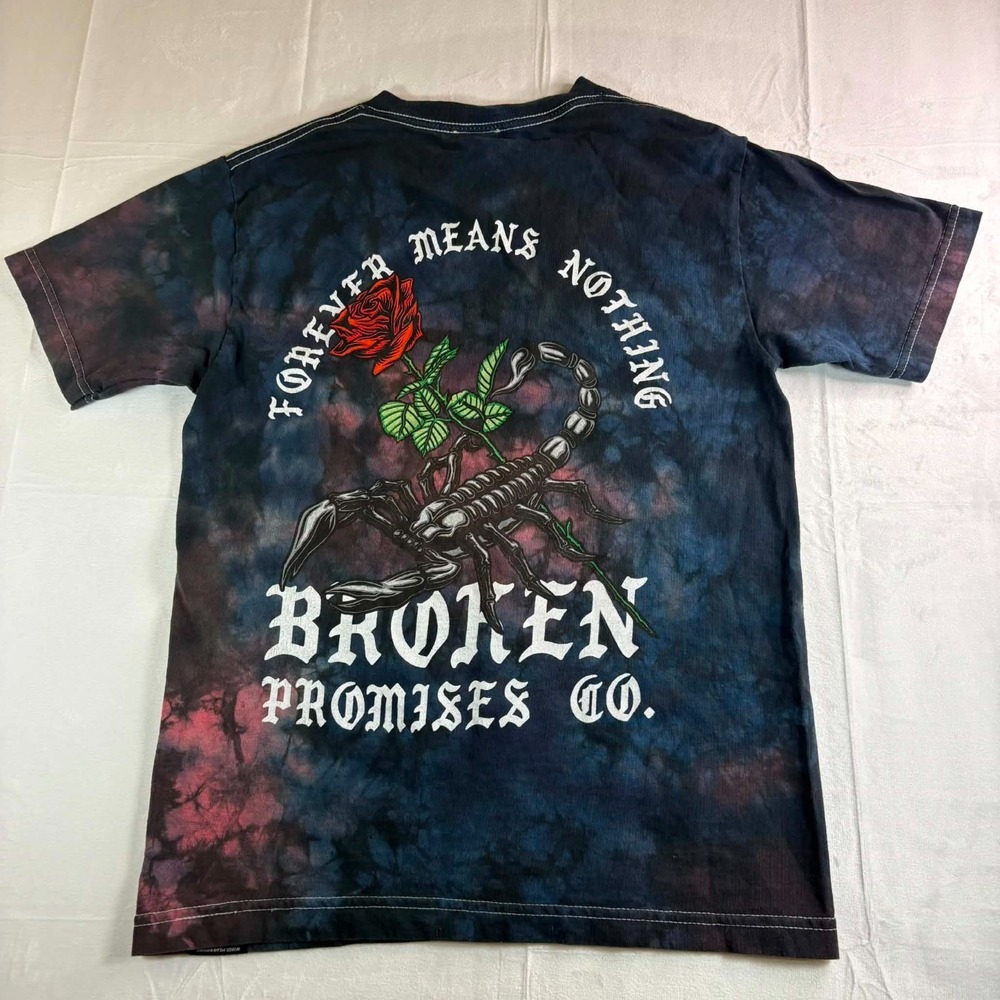 Broken Promises Shirt Small Forever Means Nothing Scorpion Rose Tie Dye T-Shirt